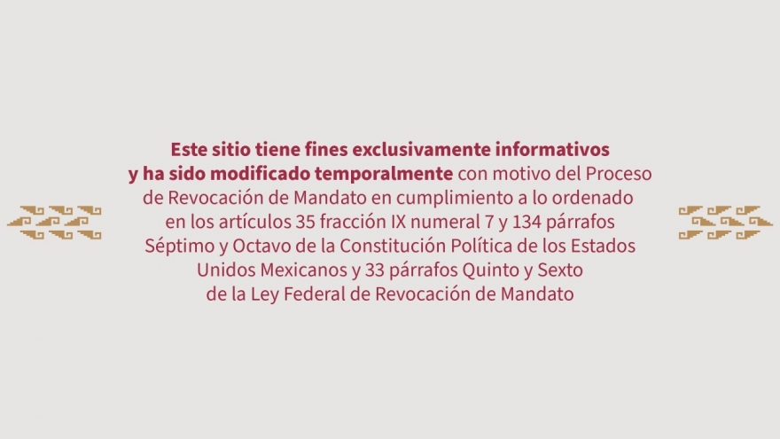 Con motivo de la convocatoria de Revocación de Mandato